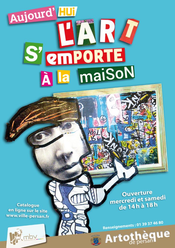 affiche artothèque de Persan l'art s'emporte à la maison