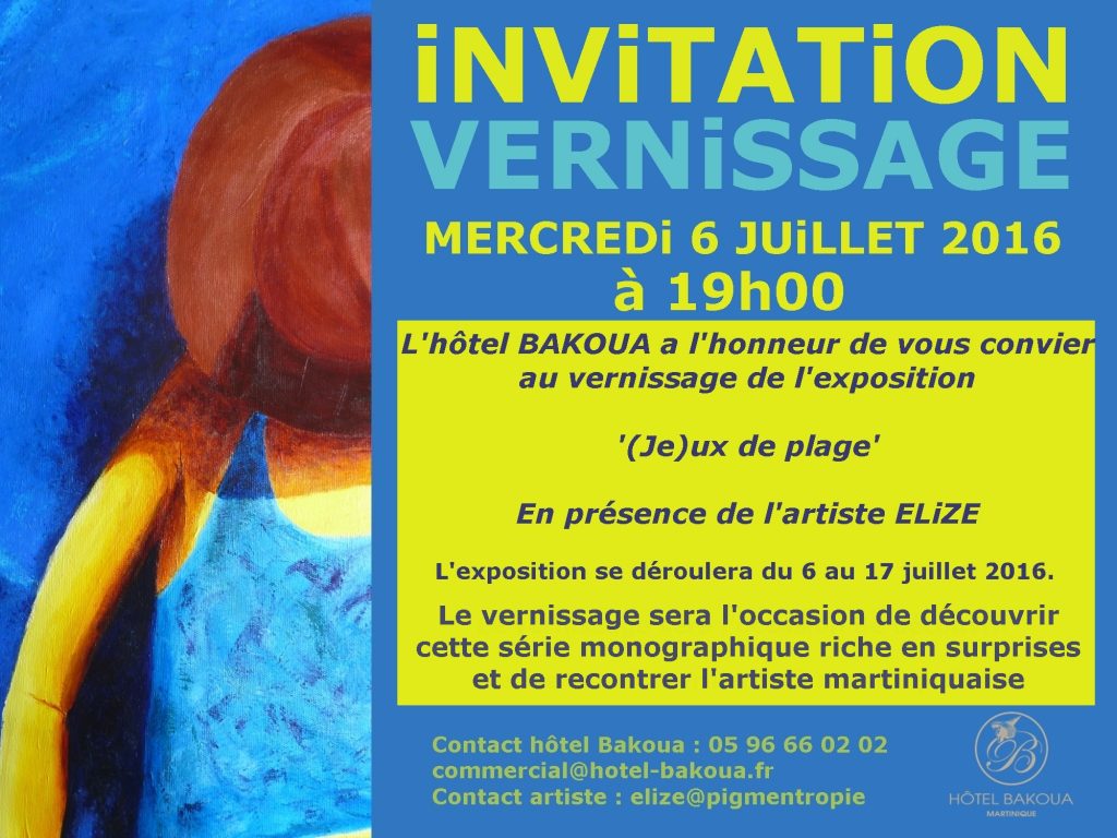 invitation au vernissage de l'exposition à l'hotel bakoua