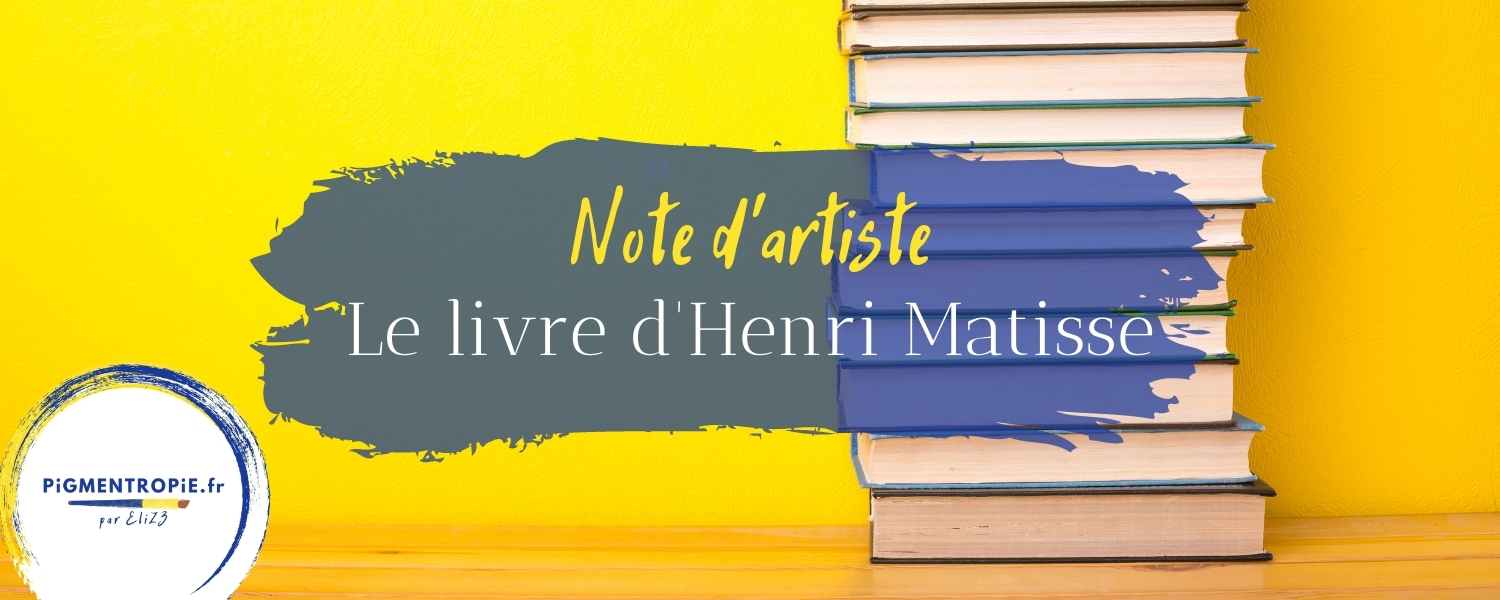 matisse livre note d'un peintre commentaire