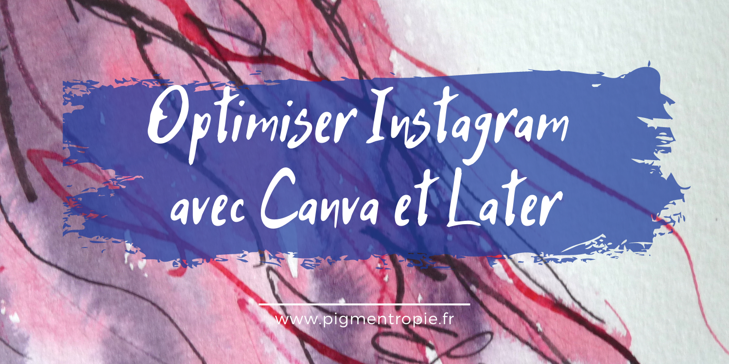 outils pour instagram later canva