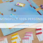 monopoly personnel personnalisé par elize pigmentropie