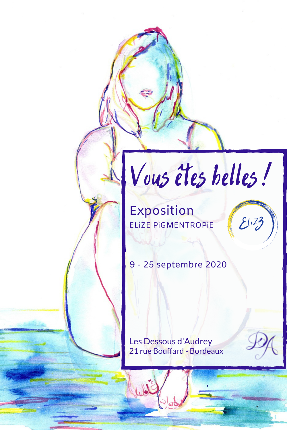 expo boutique bordeaux artiste elize pigmentropie vous etes belles