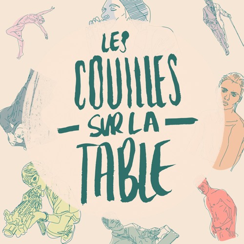 podcast couilles sur la table