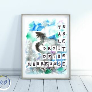 tu as le droit d'être heureux·se elize affiche