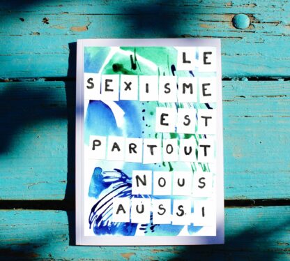 affiche sexisme partout feminisme pigmentropie