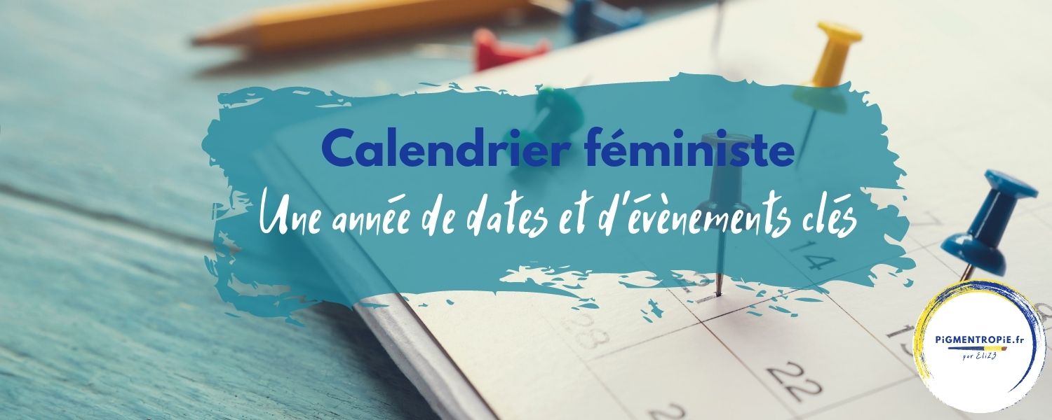 calendrier féministe pigmentropie