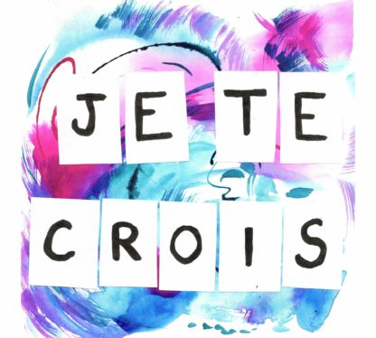 je te crois