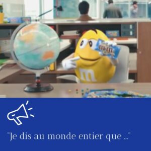 dire au monde entier m&ms