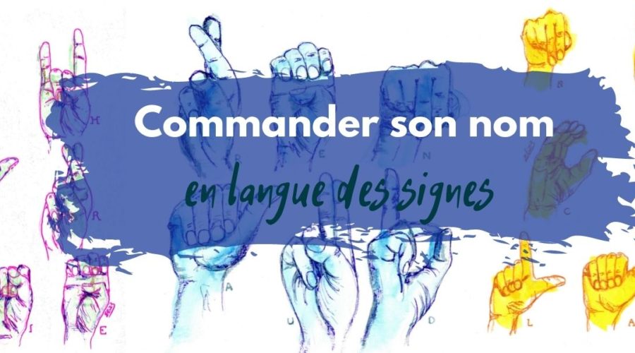 nom en langue des signes prénom personnalisé